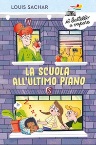 La scuola all'ultimo piano - Librerie.coop La scuola all'ultimo piano - Librerie.coop