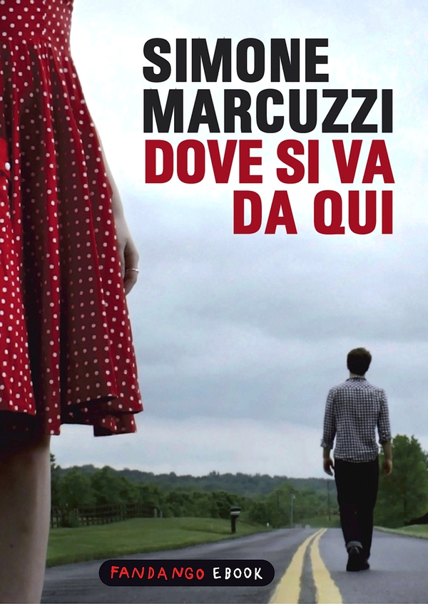 Dove si va da qui - Librerie.coop Dove si va da qui - Librerie.coop