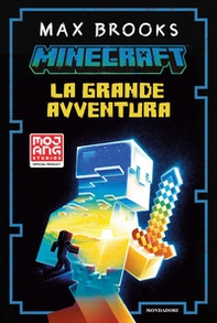 Minecraft. La grande avventura - Librerie.coop