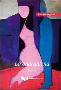 La quarantena - Librerie.coop