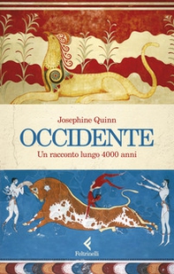 Occidente. Un racconto lungo 4000 anni - Librerie.coop Occidente. Un racconto lungo 4000 anni - Librerie.coop