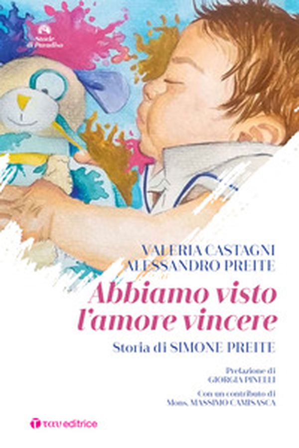 Abbiamo visto l'amore vincere. Storia di Simone Preite - Librerie.coop Abbiamo visto l'amore vincere. Storia di Simone Preite - Librerie.coop