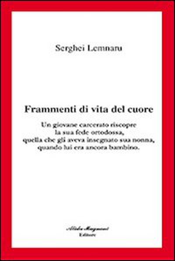 Frammenti di vita del cuore - Librerie.coop Frammenti di vita del cuore - Librerie.coop