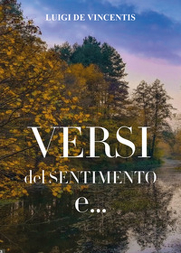Versi del sentimento e... - Librerie.coop