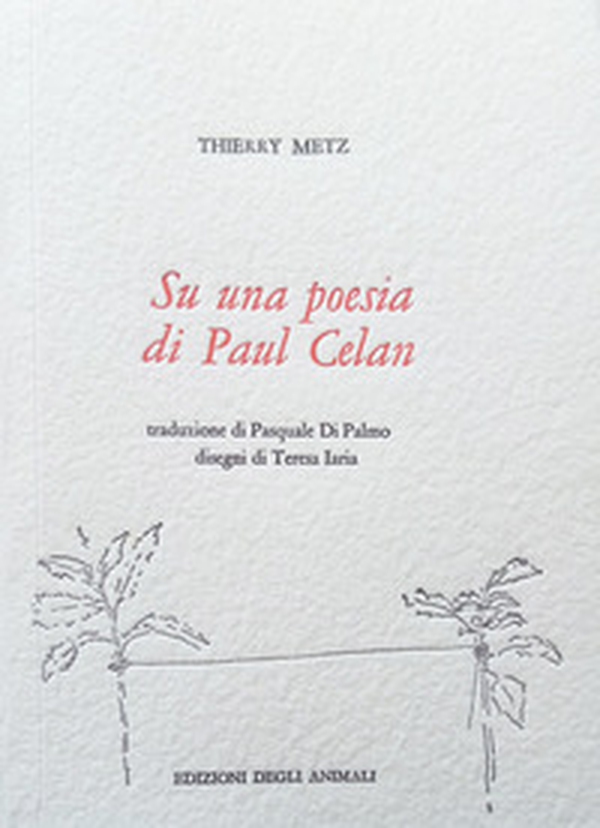 Su una Poesia di Paul Celan-Sur un Poème de Paul Celan - Librerie.coop Su una Poesia di Paul Celan-Sur un Poème de Paul Celan - Librerie.coop