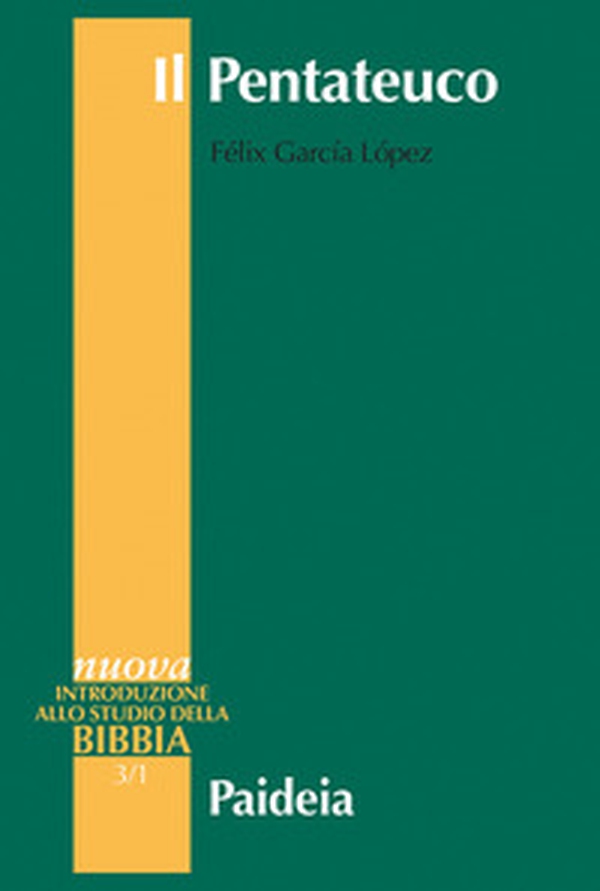 Il Pentateuco. Introduzione alla lettura dei primi cinque libri della Bibbia - Librerie.coop Il Pentateuco. Introduzione alla lettura dei primi cinque libri della Bibbia - Librerie.coop
