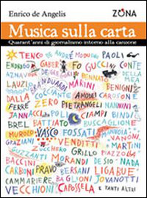 Musica sulla carta. Trent'anni di giornalismo intorno alla canzone - Librerie.coop Musica sulla carta. Trent'anni di giornalismo intorno alla canzone - Librerie.coop