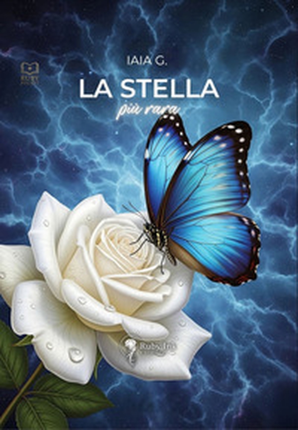 La stella più rara - Librerie.coop La stella più rara - Librerie.coop