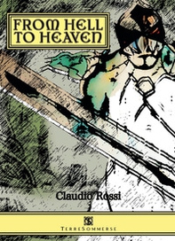 From hell to heaven - Librerie.coop From hell to heaven - Librerie.coop