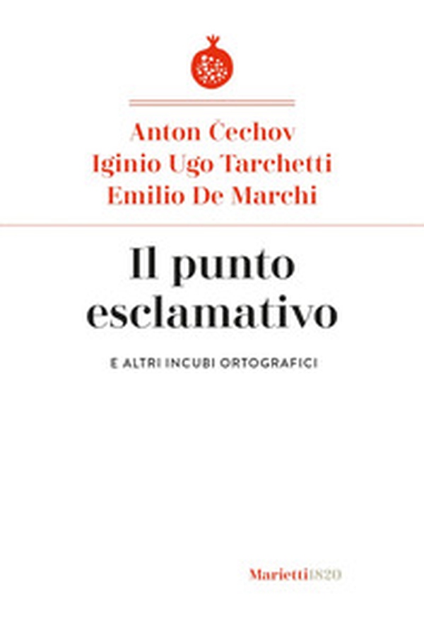 Il punto esclamativo. E altri incubi ortografici - Librerie.coop Il punto esclamativo. E altri incubi ortografici - Librerie.coop