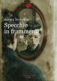 Specchio in frammenti - Librerie.coop