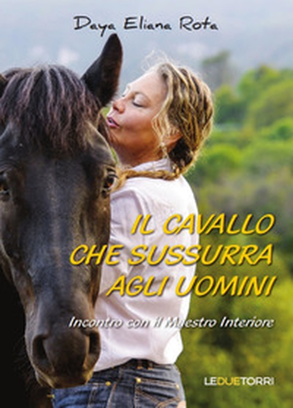 Il cavallo che sussurra agli uomini - Librerie.coop Il cavallo che sussurra agli uomini - Librerie.coop
