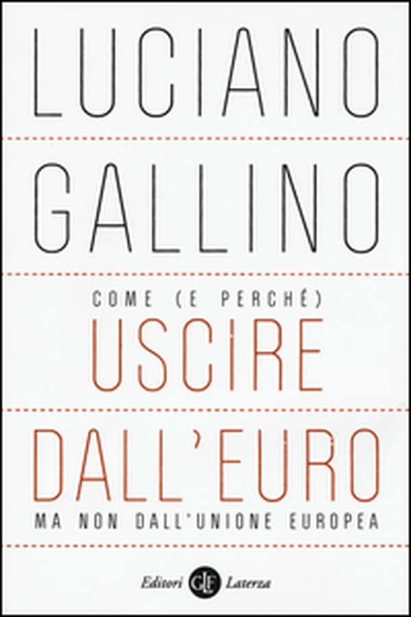 Come (e perché) uscire dall'euro, ma non dall'Unione Europea - Librerie.coop Come (e perché) uscire dall'euro, ma non dall'Unione Europea - Librerie.coop