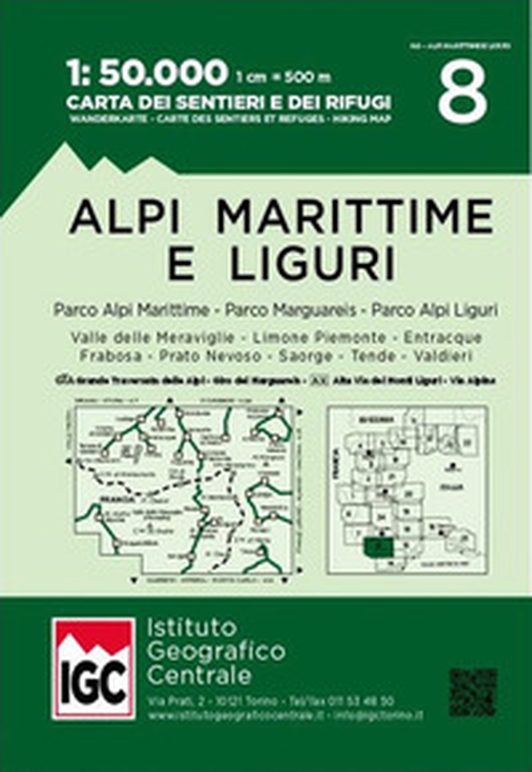 Carta n. 8 Alpi Marittime e Liguri 1:50.000. Carta dei sentieri e dei rifugi - Librerie.coop Carta n. 8 Alpi Marittime e Liguri 1:50.000. Carta dei sentieri e dei rifugi - Librerie.coop