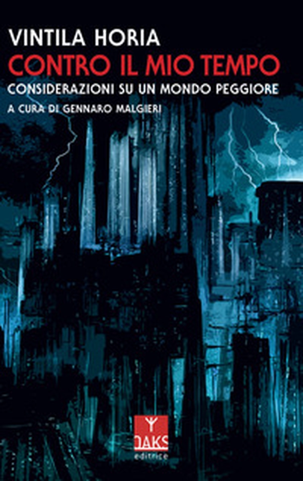 Contro il mio tempo. Considerazioni su un mondo peggiore - Librerie.coop Contro il mio tempo. Considerazioni su un mondo peggiore - Librerie.coop