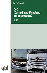 CQC (Carta di qualificazione del conducente). Quiz - Librerie.coop