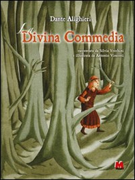 La Divina Commedia. Lo straordinario viaggio di Dante raccontato ai bambini - Librerie.coop La Divina Commedia. Lo straordinario viaggio di Dante raccontato ai bambini - Librerie.coop