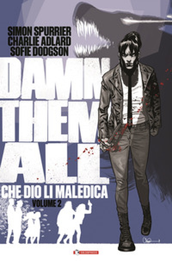 Damn them all. Che Dio li maledica - Vol. 2 - Librerie.coop Damn them all. Che Dio li maledica - Vol. 2 - Librerie.coop