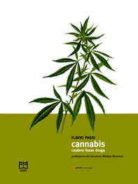 Cannabis. Credevo fosse droga - Librerie.coop Cannabis. Credevo fosse droga - Librerie.coop