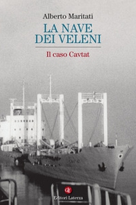 La nave dei veleni. Il caso Cavtat - Librerie.coop