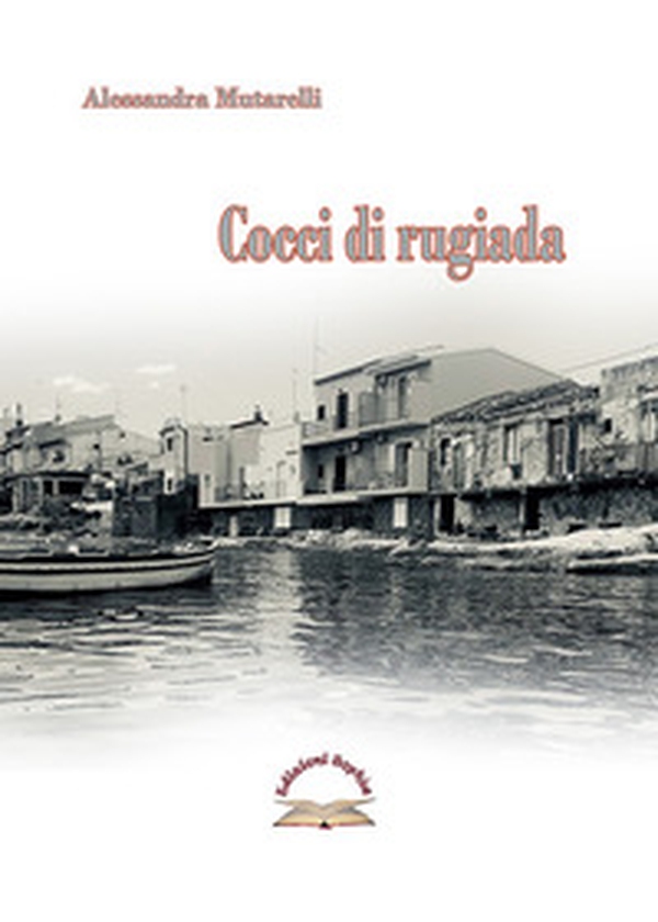 Cocci di rugiada - Librerie.coop Cocci di rugiada - Librerie.coop
