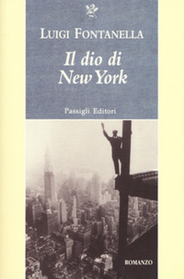 Il dio di New York - Librerie.coop Il dio di New York - Librerie.coop