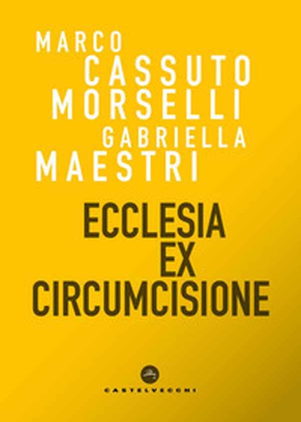 Ecclesia ex circumcisione - Librerie.coop