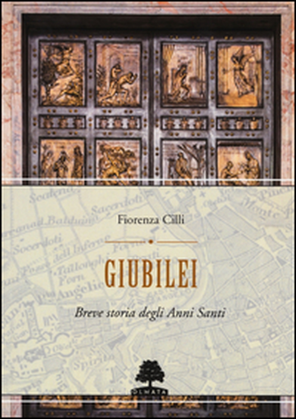 Giubilei. Breve storia degli Anni santi - Librerie.coop Giubilei. Breve storia degli Anni santi - Librerie.coop