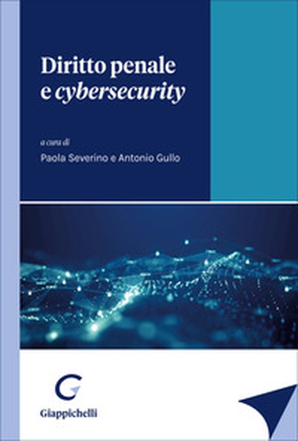 Diritto penale e cybersecurity - Librerie.coop