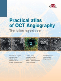 Practical atlas of OCT Angiography - Librerie.coop Practical atlas of OCT Angiography - Librerie.coop