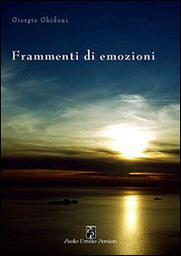 Frammenti di emozioni - Librerie.coop Frammenti di emozioni - Librerie.coop