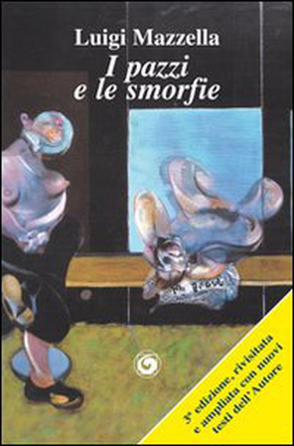 I pazzi e le smorfie - Librerie.coop I pazzi e le smorfie - Librerie.coop