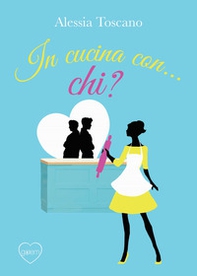 In cucina con... Chi? - Librerie.coop