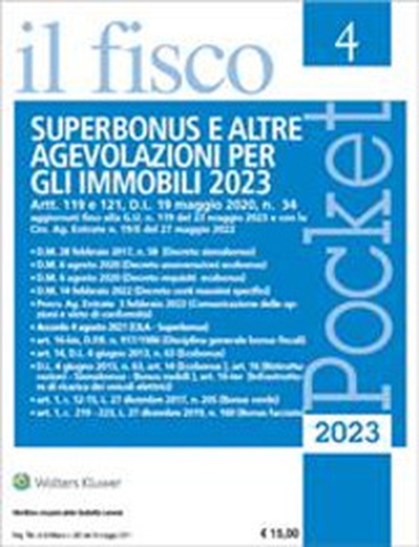 Superbonus e altre agevolazioni per gli immobili 2023 - Librerie.coop Superbonus e altre agevolazioni per gli immobili 2023 - Librerie.coop