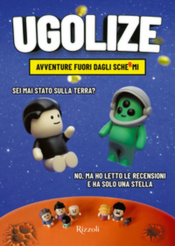 Ugolize: avventure fuori dagli schermi - Librerie.coop Ugolize: avventure fuori dagli schermi - Librerie.coop