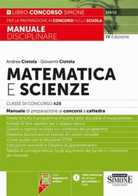 Matematica e scienze. Classe di concorso A28. Manuale di preparazione ai concorsi a cattedra - Librerie.coop