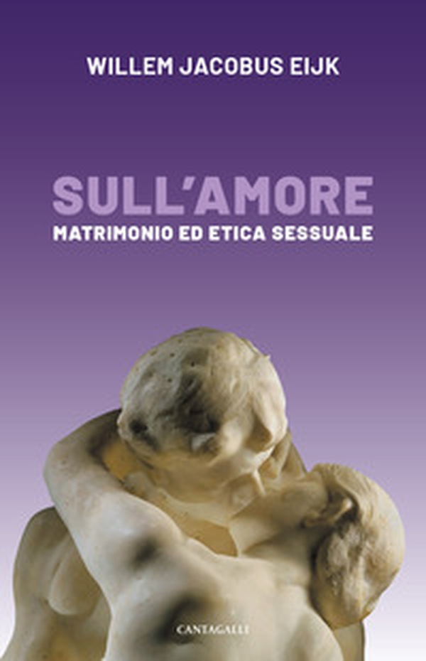 Sull'amore. Matrimonio e etica sessuale - Librerie.coop Sull'amore. Matrimonio e etica sessuale - Librerie.coop