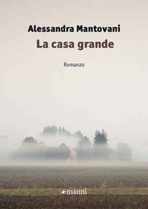 La casa grande - Librerie.coop