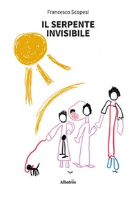 Il serpente invisibile - Librerie.coop