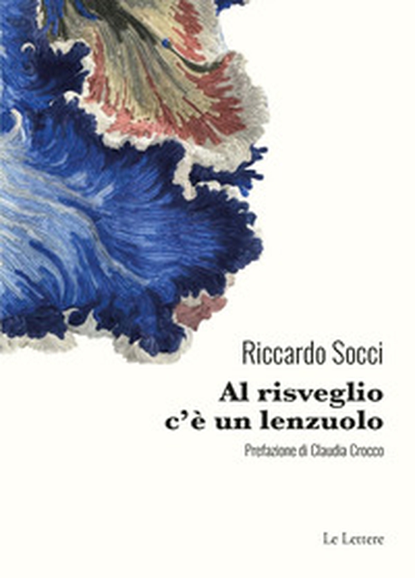 Al risveglio c'è un lenzuolo - Librerie.coop Al risveglio c'è un lenzuolo - Librerie.coop