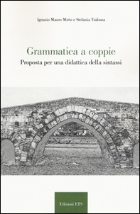 Grammatica a coppie. Proposta per una didattica della sintassi - Librerie.coop