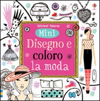 Disegno e coloro la moda - Librerie.coop Disegno e coloro la moda - Librerie.coop