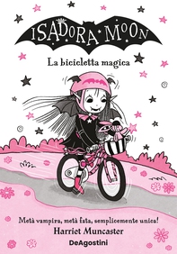Isadora Moon. La bicicletta magica - Librerie.coop