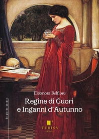Regine di cuori e inganni d'autunno - Librerie.coop