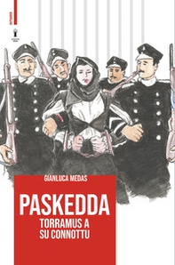 Paskedda. Torramus a su connottu - Librerie.coop Paskedda. Torramus a su connottu - Librerie.coop