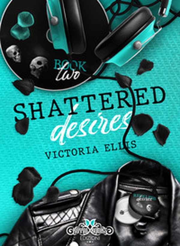 Shattered desires. Reckless desires. Ediz. italiana - Librerie.coop Shattered desires. Reckless desires. Ediz. italiana - Librerie.coop