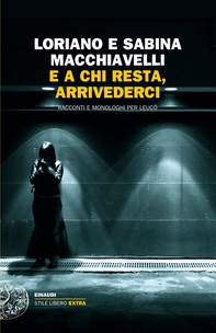 E a chi resta, arrivederci - Librerie.coop