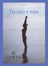 Tra cielo e mare - Librerie.coop Tra cielo e mare - Librerie.coop