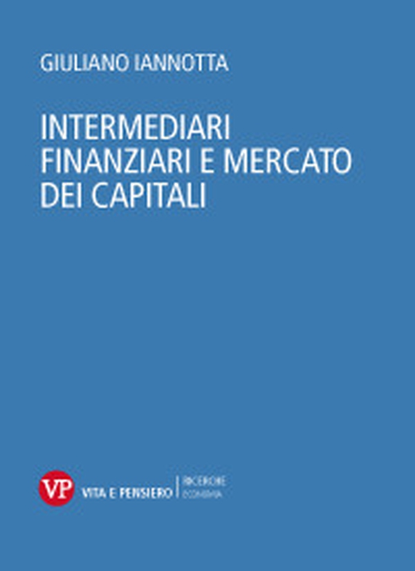 Intermediari finanziari e mercato dei capitali - Librerie.coop Intermediari finanziari e mercato dei capitali - Librerie.coop