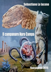 Il campanaro Naro Campa - Librerie.coop
